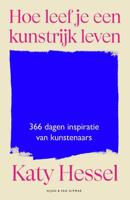 Hoe leef je een kunstrijk leven (Paperback)