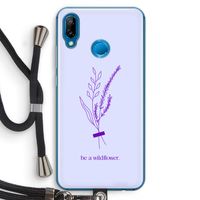 Be a wildflower: Huawei P20 Lite Transparant Hoesje met koord