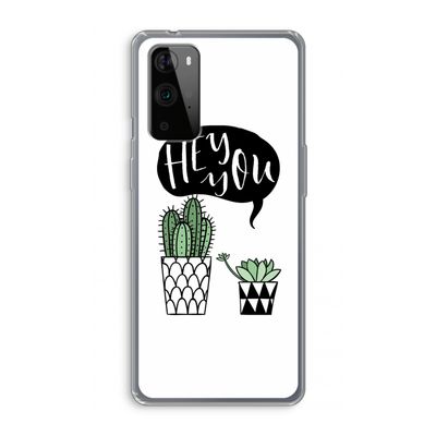 Hey you cactus: OnePlus 9 Pro Transparant Hoesje