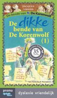 De dikke bende van De Korenwolf - 1 - Jacques Vriens - ebook