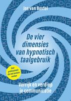 De vier dimensies van hypnotisch taalgebruik (Paperback) De vier dimensies van hypnotisch taalgebruik (Paperback)