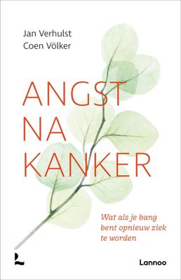 Angst na kanker - Jan Verhulst, Coen Völker - ebook