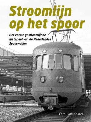 Stroomlijn op het spoor (Hardback)