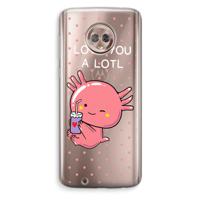 Love You A Lotl: Motorola Moto G6 Transparant Hoesje