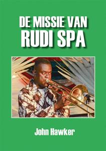 De missie van Rudi Spa (Paperback)
