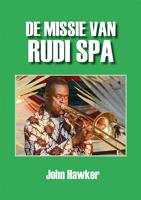 De missie van Rudi Spa (Paperback)