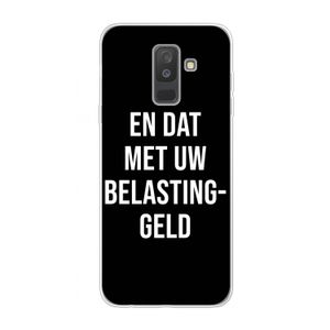 Belastinggeld - Zwart: Samsung Galaxy A6 Plus (2018) Transparant Hoesje