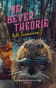 De Bevertheorie - Antti Tuomainen - ebook