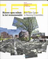 Nieuwe open ruimte in het woonensemble / New Open Space in Housing Ensembles (Paperback)