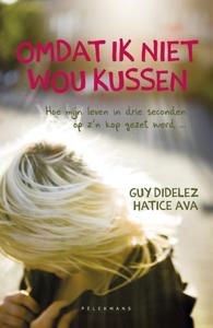 Omdat ik niet wou kussen (Paperback)