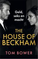 The House of Beckham - Tom Bower - ebook - thumbnail