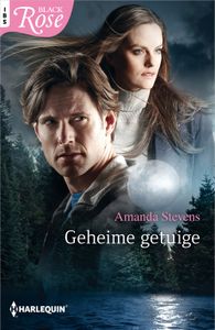 Geheime getuige - Amanda Stevens - ebook