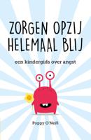 Zorgen opzij, helemaal blij (Paperback)