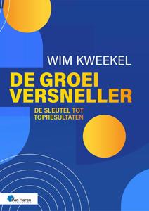 De groeiversneller (Paperback)