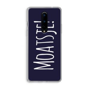 Moatsje!: OnePlus 8 Transparant Hoesje