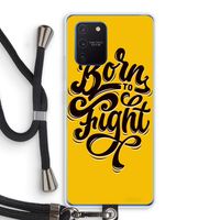 Born to Fight: Samsung Galaxy Note 10 Lite Transparant Hoesje met koord