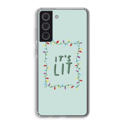 It's Lit: Samsung Galaxy S21 FE Transparant Hoesje