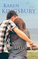 Band van liefde - Karen Kingsbury - ebook - thumbnail