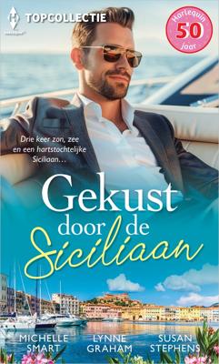 Gekust door de Siciliaan - Michelle Smart, Lynne Graham, Susan Stephens - ebook