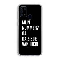 Da ziede van hier - Zwart: Samsung Galaxy M31 Transparant Hoesje