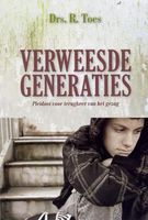 Verweesde generaties - Drs. R. Toes - ebook
