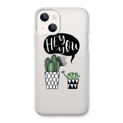Hey you cactus: iPhone 13 Transparant Hoesje