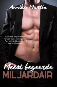 Meest begeerde miljardair - Annika Martin - ebook