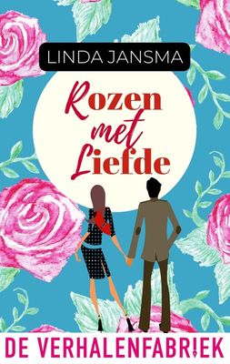 Rozen met liefde - Linda Jansma - ebook