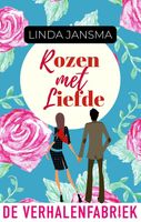 Rozen met liefde - Linda Jansma - ebook
