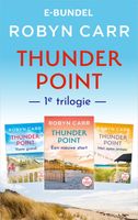 Thunder Point 1e trilogie - Robyn Carr - ebook