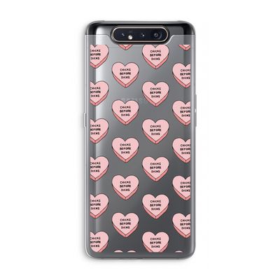 Chicks before dicks: Samsung Galaxy A80 Transparant Hoesje