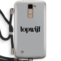 Topwijf Grijs Zwart: LG K10 (2016) Transparant Hoesje met koord
