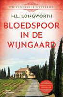 Bloedspoor in de wijngaard - Mary Lou Longworth - ebook