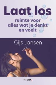 Laat los - Gijs Jansen - ebook