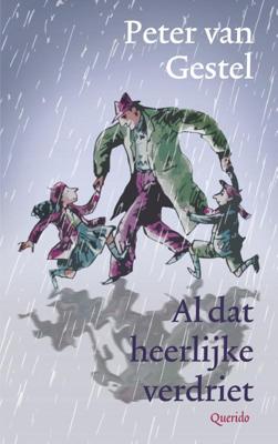 Al dat heerlijke verdriet (Paperback)