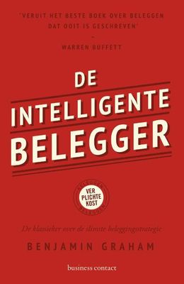 De intelligente belegger - Benjamin Graham - ebook