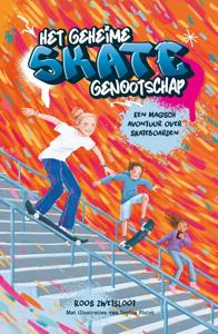 Het geheime skategenootschap - Roos Zwetsloot - ebook