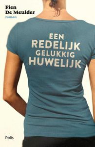 Een redelijk gelukkig huwelijk - Fien De Meulder - ebook