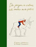 De jongen, de walrus, het rendier en de poolvos (Hardback)