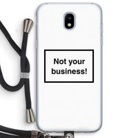 Not your business: Samsung Galaxy J5 (2017) Transparant Hoesje met koord