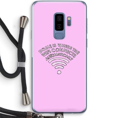 Home Is Where The Wifi Is: Samsung Galaxy S9 Plus Transparant Hoesje met koord