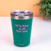 Koffiemok thermosbeker "Its too am for me" green