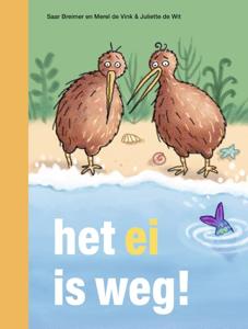 het ei is weg! (Hardback)