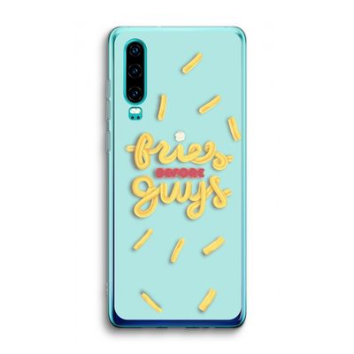 Always fries: Huawei P30 Transparant Hoesje