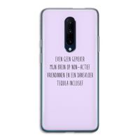Tequila: OnePlus 7 Pro Transparant Hoesje