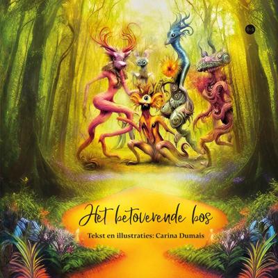 Het betoverende bos (Paperback)