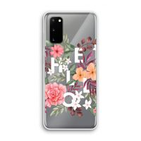 Hello in flowers: Samsung Galaxy S20 Transparant Hoesje