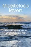 Moeiteloos Leven - Edwin Hansma - ebook