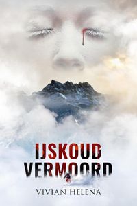 IJskoud vermoord - Vivian Helena - ebook