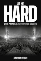 Uit Het HARD - Arne van Terphoven - ebook